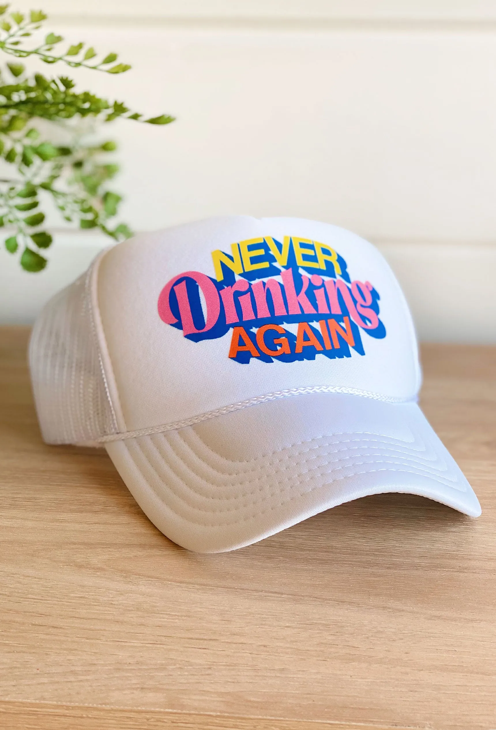 Friday   Saturday: Never Drinking Again Trucker Hat