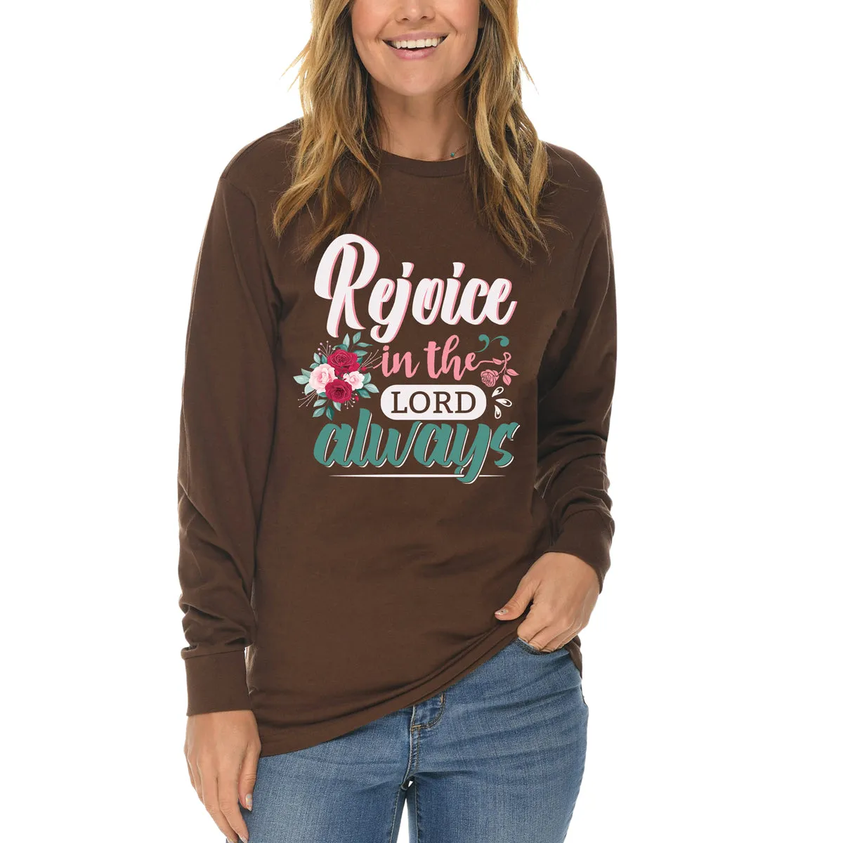 Rejoice In The Lord Always Long Sleeve T Shirt